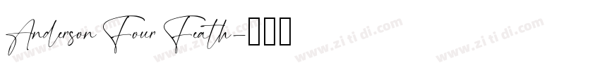 Anderson Four Feath字体转换